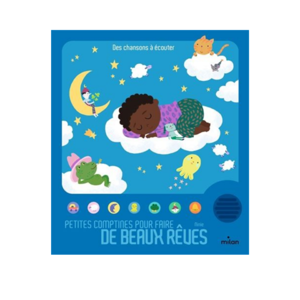 Petites comptines pour faire de beaux rêves