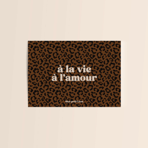 Carte citation À la vie à l’amour Mon Petit Léon avec fond léopard foncé